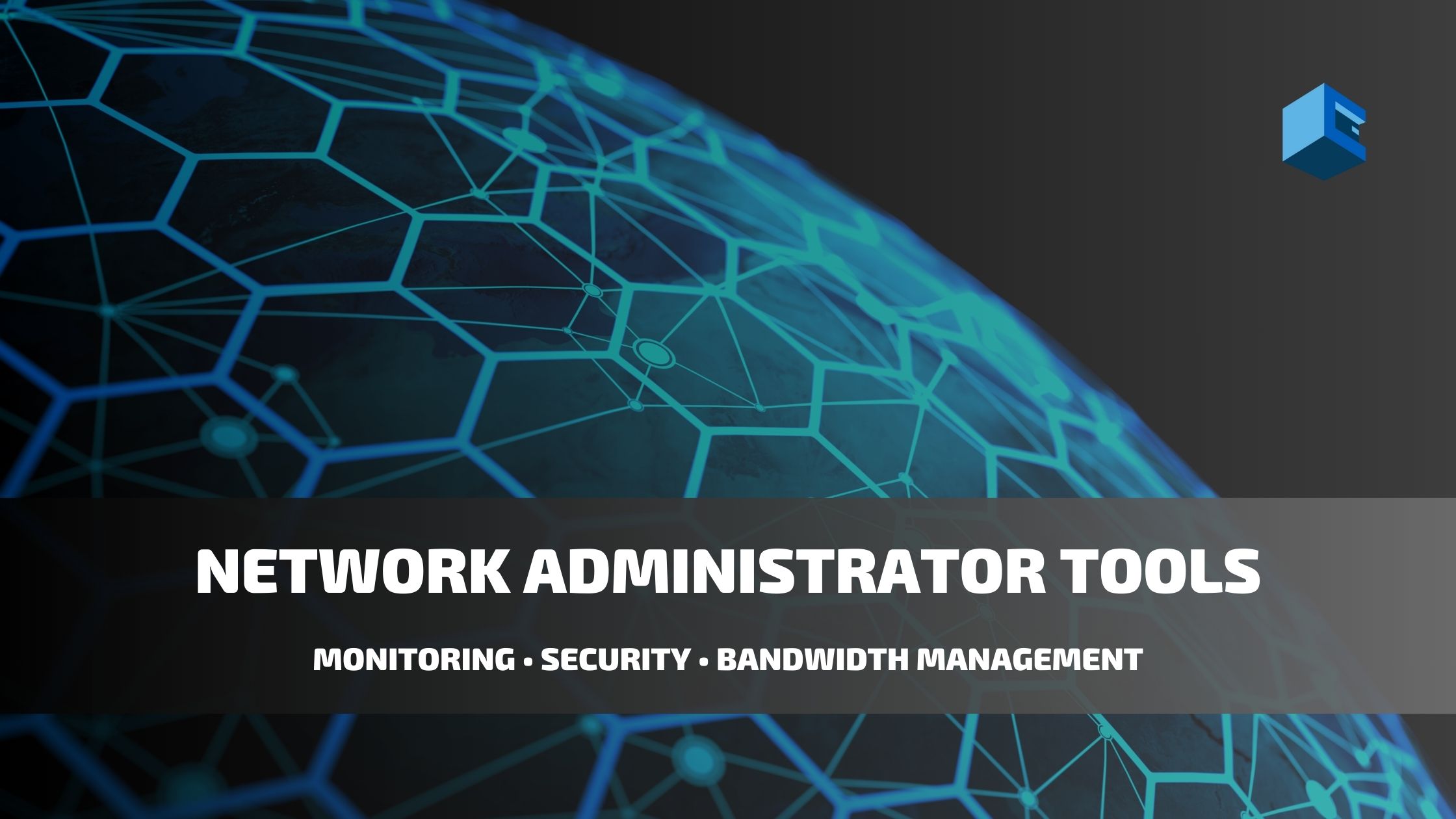 Network Administrator Tools